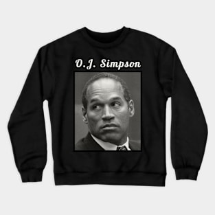 O.J. Simpson / 1947 Crewneck Sweatshirt